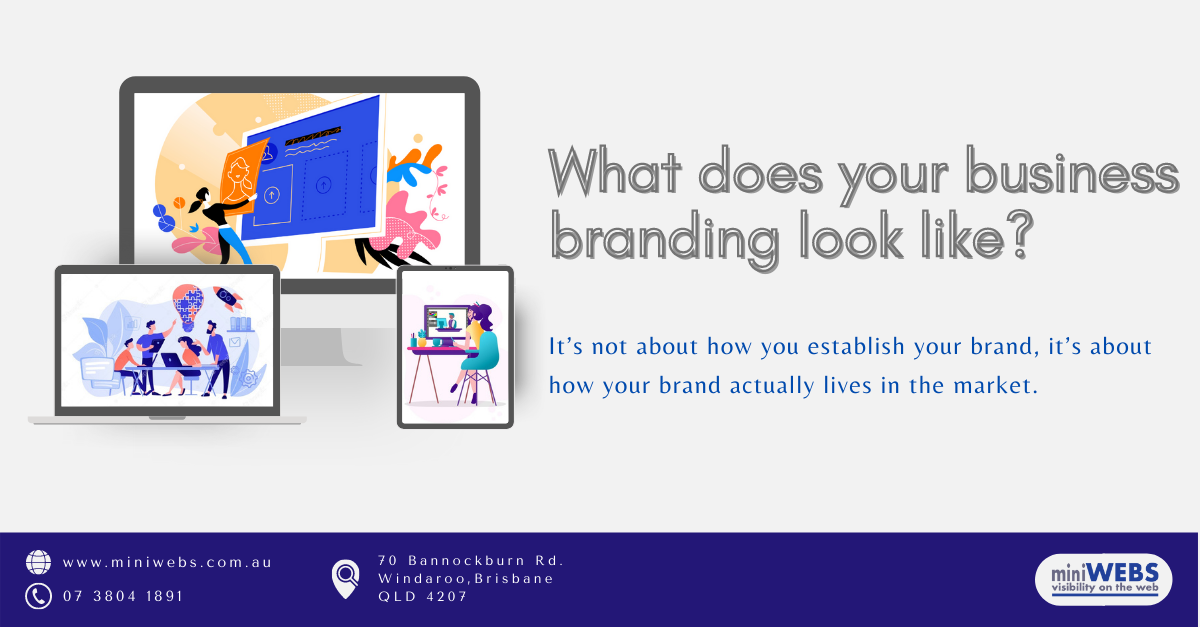 What does your business branding look like?